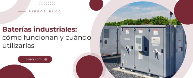 Infografía de PIREOS Power sobre la instalación y funcionamiento de baterías industriales de almacenamiento energético.